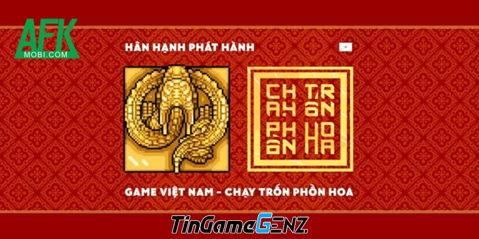 Game dev Việt Chạy Trốn Phồn Hoa: Sự khéo léo trong giải trí