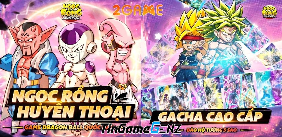 Game Dragon Ball Ngọc Rồng Huyền Thoại sắp ra mắt tại Việt Nam