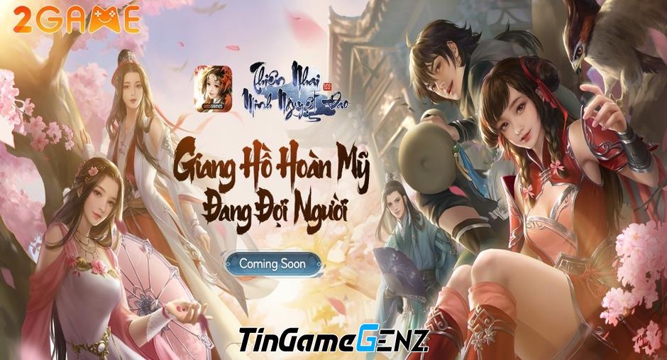 Game kiếm hiệp Thiên Nhai Minh Nguyệt Đao VNG sẽ ra mắt tại Việt Nam