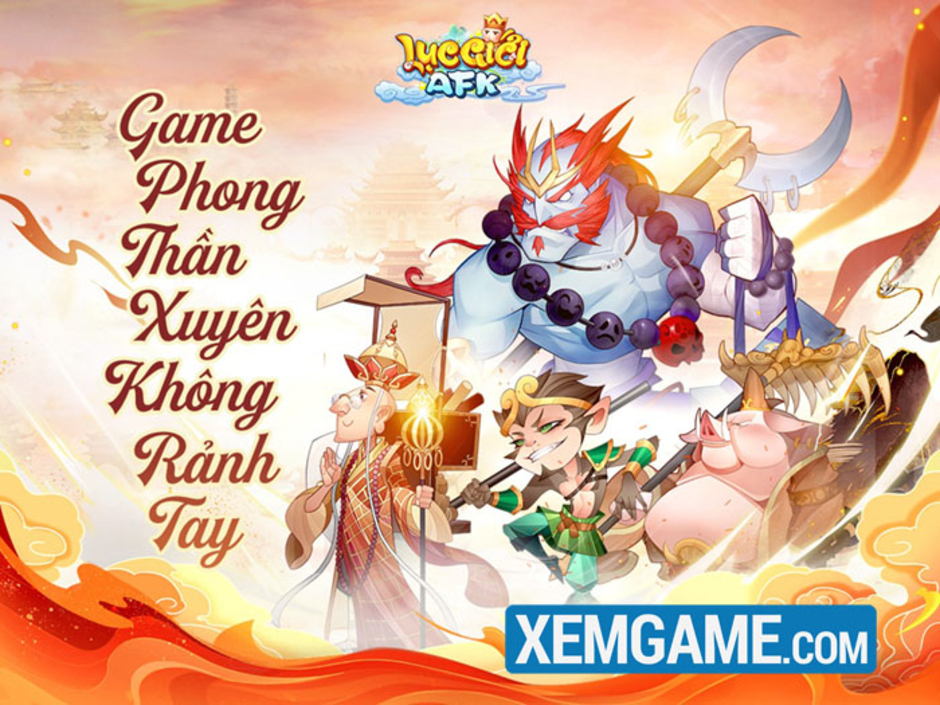 Game Lục Giới AFK, dành cho những người hâm mộ Tây Du Ký và Phong Thần, sẽ chính thức được ra mắt vào tháng 9 tới đây.