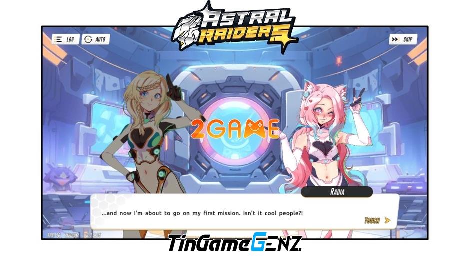 Game Mecha 3D Astral Raiders với dàn waifu xinh đẹp