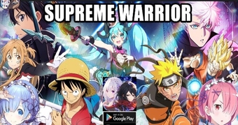 Game nhập vai đa vũ trụ anime, manga cực hot: Supreme Warrior