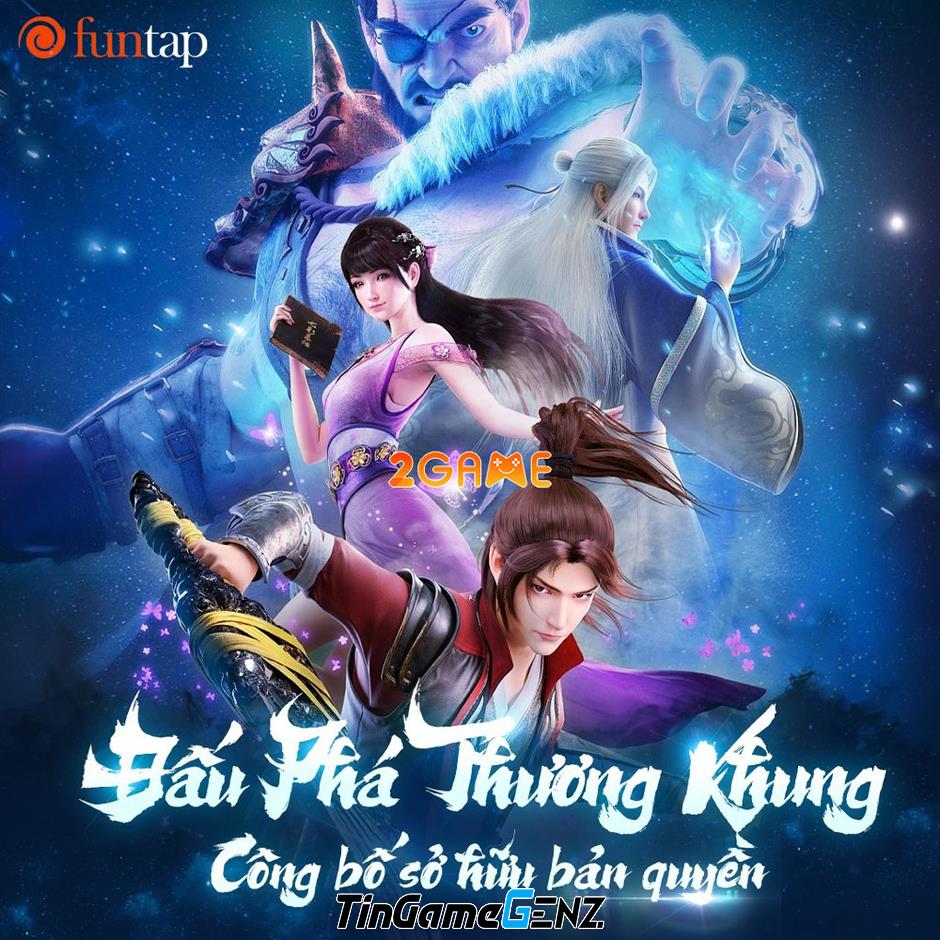 Game nhập vai Đấu Phá Mobile Funtap sắp ra mắt tại Việt Nam