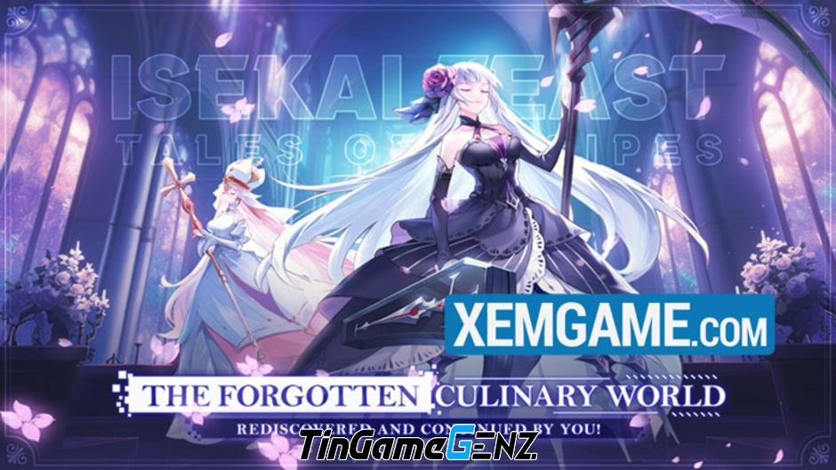 Game nhập vai Isekai Feast: Tales of Recipes mới ra mắt, dễ thương và độc đáo