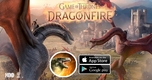 "Game of Thrones: Dragonfire - Đưa Tên Bạn Vào Huyền Thoại Westeros"