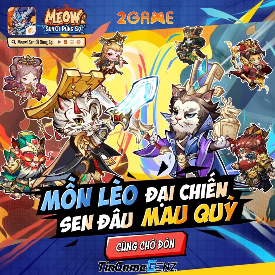 Game Tam Quốc Meow: Sen Ơi Đừng Sợ hút 