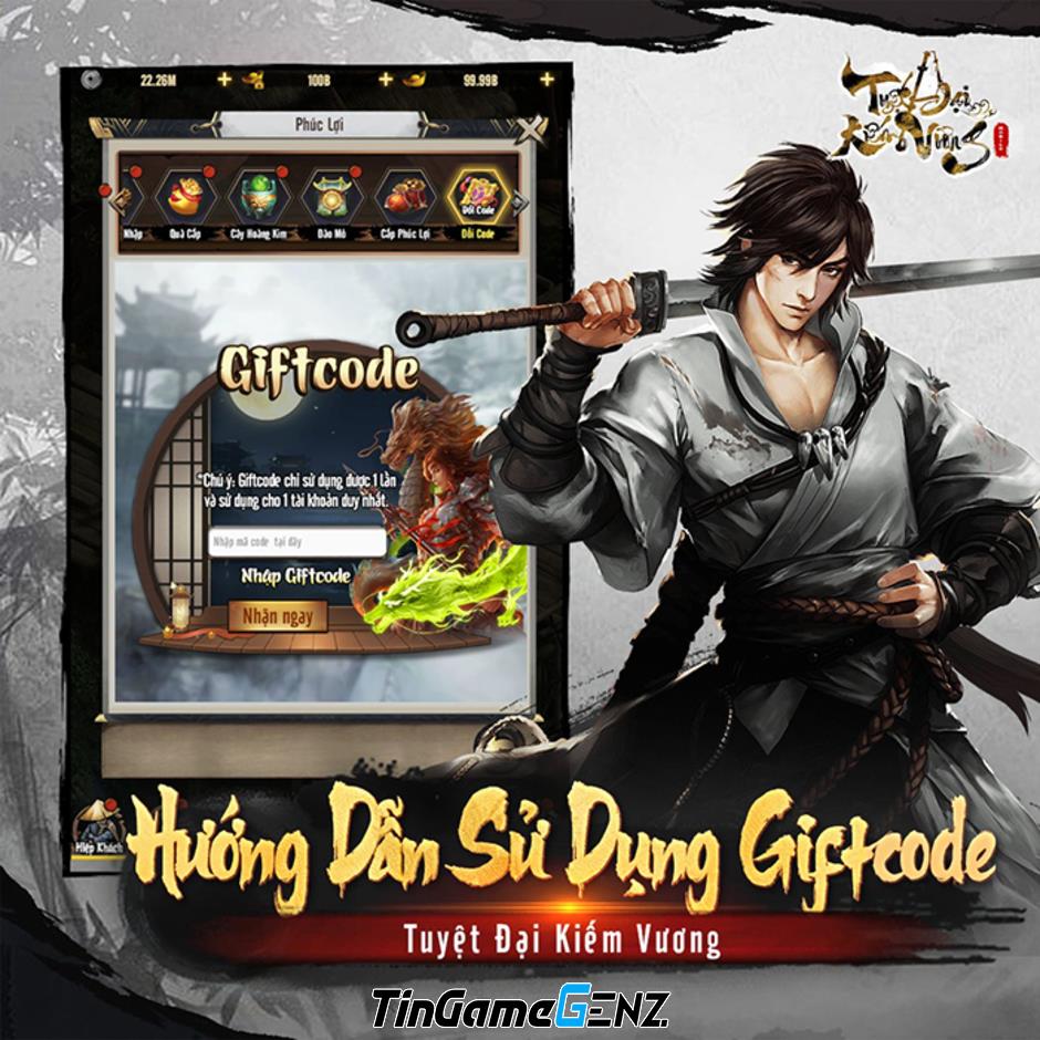 Gift code mới nhất game Tuyệt Đại Kiếm Vương trong tháng