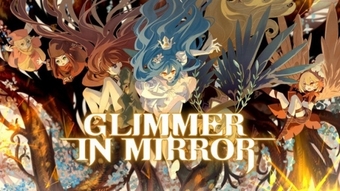 Glimmer in Mirror sẽ ra mắt phiên bản di động vào năm 2024!