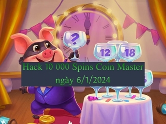 Hack Coin Master 10 000 Spin Link ngày 6/1/2024 cho Android và IOS mới nhất