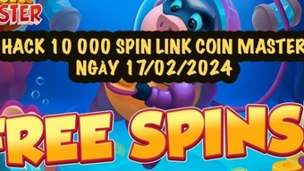 Hack Coin Master: Link nhận 10 000 Spin ngày 17/02/2024 mới nhất