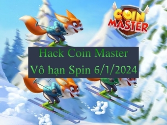 Hack Coin Master Vô Hạn Spin và Coin ngày 6/1/2024 cho Android và IOS - Phiên bản mới nhất