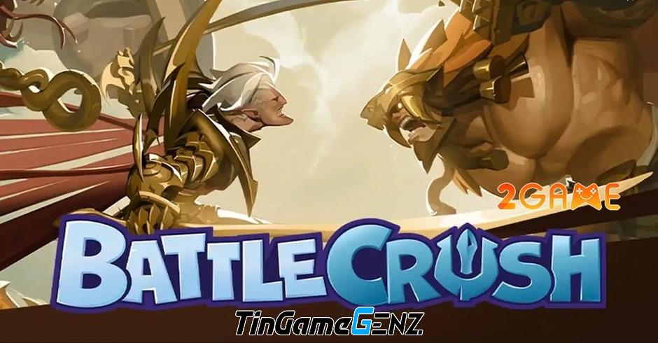 Hướng dẫn cấp bậc và thăng hạng nhanh trong game Battle Crush