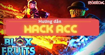 Hướng dẫn hack Blox Fruit trên điện thoại đơn giản