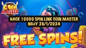 Hướng dẫn Hack Coin Master 10000 spin link ngày 26/1 cho Android và iOS