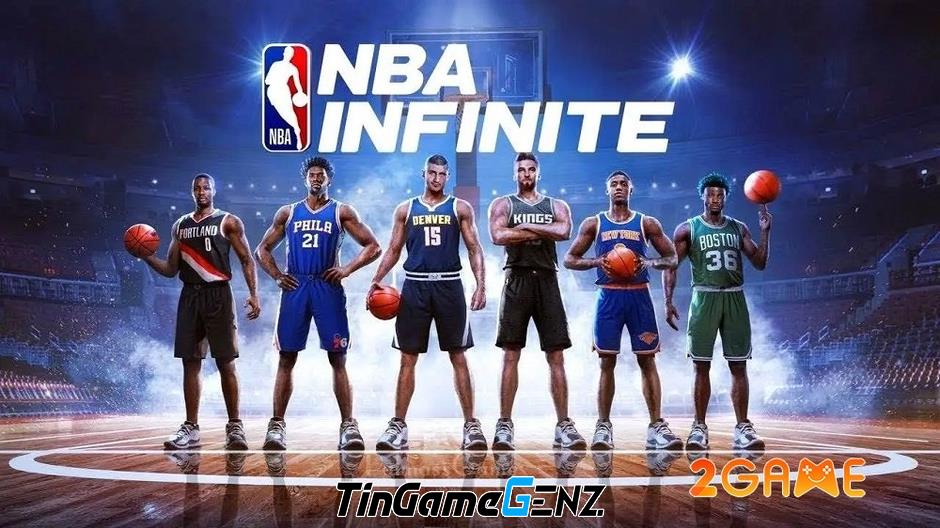 Hướng dẫn tải game bóng rổ NBA Infinite miễn phí cho game thủ toàn cầu