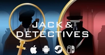 "Jack & Detectives: Khám Phá Thế Giới Suy Luận Trong Cuộc Rượt Đuổi Hấp Dẫn"