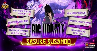 "Khám Phá Big Update Tháng 5: Madara, Sasuke và Thần Khí Đỉnh Cao Trong Hỏa Chí Bất Diệt!"