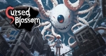 Khám Phá Cursed Blossom: Game Nhập Vai Đầy Hấp Dẫn Về Yokai và Oni Nhật Bản