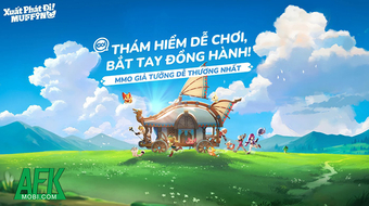 "Khám Phá Muffin - MMORPG 3D Màn Hình Dọc Đầu Tiên Tại Việt Nam!"