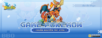 Khám Phá Thế Giới Bảo Bối Origin: Tựa Game Pokemon Nguyên Bản Sắp Ra Mắt Hứa Hẹn Trải Nghiệm Tuyệt Vời!