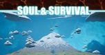Khám Phá Thế Giới Huyền Bí Trong Soul & Survival: Cánh Cổng Mới Đang Chờ Đón Bạn!