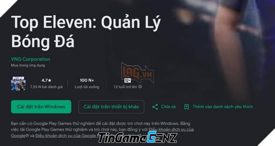 Khám Phá Top Eleven - Game Quản Lý Bóng Đá Độc Đáo Từ VNGGames Mà Bạn Chưa Biết!