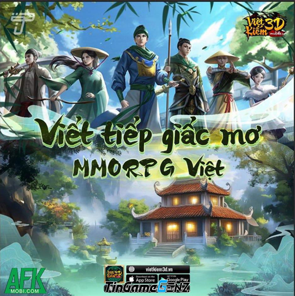 Khám Phá Việt Kiếm 3D Mobile: Game MMORPG Đậm Chất Việt Sắp Ra Mắt Thử Nghiệm Vào Tuần Tới!