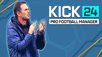 KICK 24 Pro Football Manager: Game quản lý bóng đá hấp dẫn đã phát hành