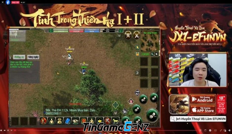 KOLs livestream JX1 Efunvn Mobile - Hiếm thấy trong thị trường game nhập vai kiếm hiệp.