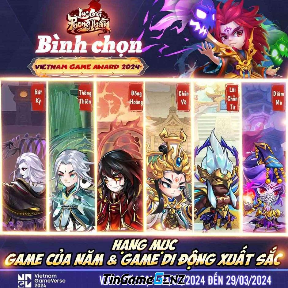 Lục Giới Phong Thần đề cử 2 hạng mục tại Game Verse 2024: Game Của Năm và Game Di Động Xuất Sắc