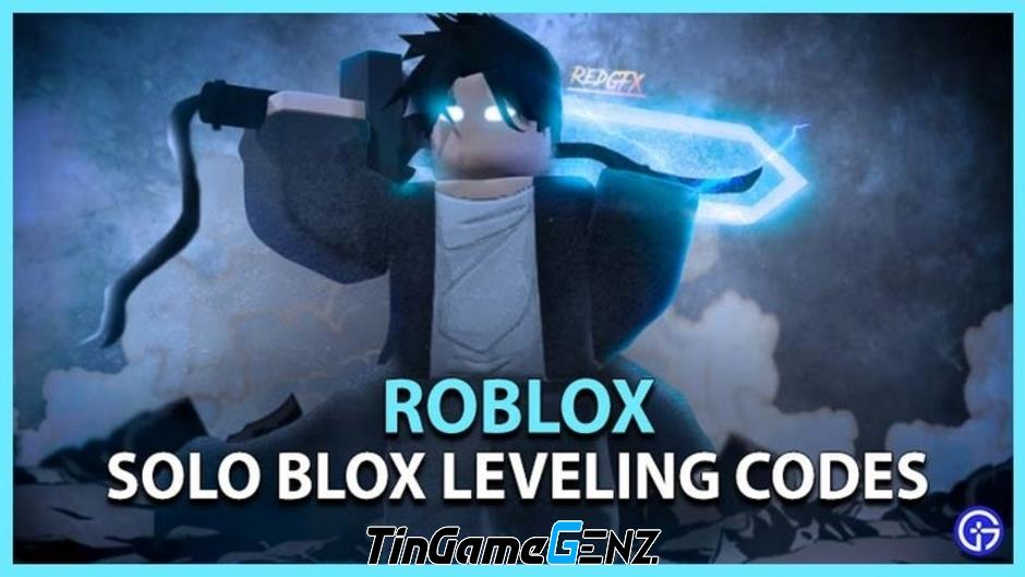 Mã Solo Blox mới nhất tháng 2/2024 và hướng dẫn nhập liệu