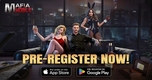 "Mafia Mobile: Đăng Ký Trước Ngay Để Khám Phá Đế Chế Tội Phạm Đầy Hấp Dẫn!"