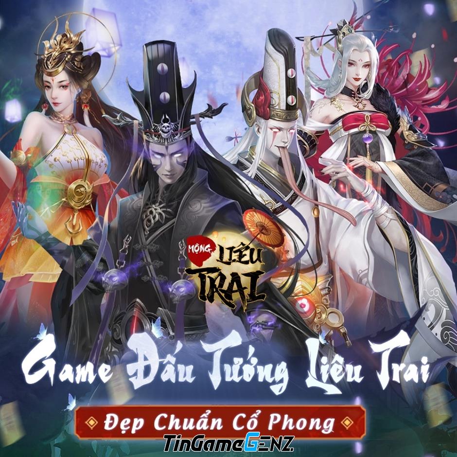 Mộng Liêu Trai Mobile chính thức ra mắt, sẵn sàng làm mưa làm gió trong cộng đồng game Việt