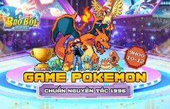 "Ngày 10/12: Cộng Đồng Nâng Niu Cơ Hội Săn Pokémon Hiếm Tại Sự Kiện Ra Mắt Bảo Bối Origin"