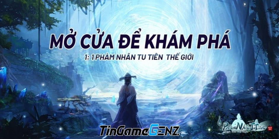 Phàm Nhân Tu Tiên: Chính Bản Trao Quyền đến Việt Nam