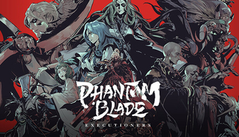 Phantom Blade: Executioners - Kết hợp KungFuPunk và RPG