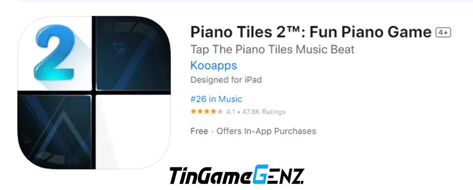 Piano Tiles 2 vẫn gây sốt sau 10 năm với lối chơi độc đáo