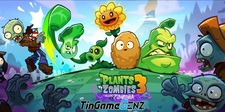 PVZ 3: Chào mừng đến Zomburbia - Ra mắt toàn cầu vào năm 2024