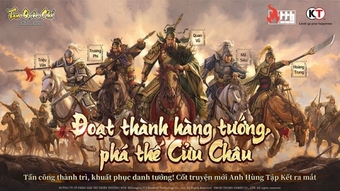 Ra mắt mùa giải mới "Anh Hùng Tập Kết" của game Công Thành Đoạt Danh Tướng: Tam Quốc Chí - Chiến Lược