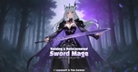 "Raising Reincarnated SwordMage: Khám Phá Hành Trình Ký Ức và Ngọn Lửa Báo Thù"