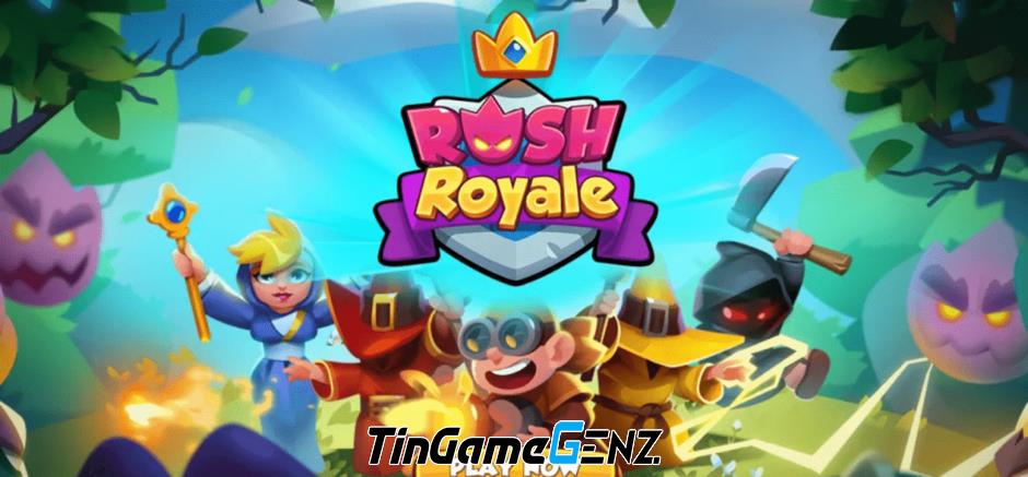 Rush Royale - Game phòng thủ tháp hot nhất hiện nay