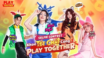 Sắm Tết theo cách game thủ Play Together VNG: Selfie chất Tết, nhận quà công nghệ hấp dẫn