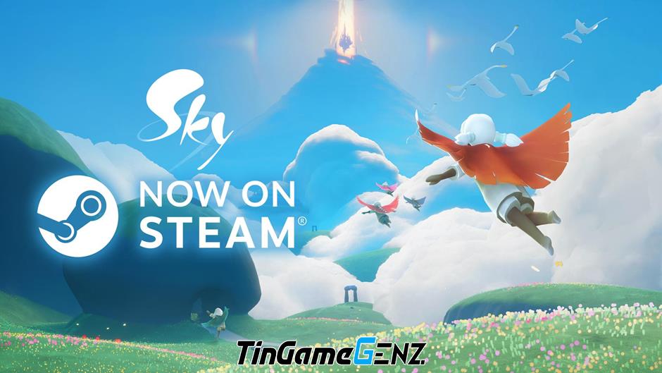 Sky: Children Of The Light chính thức ra mắt trên Steam, đáp ứng mong đợi của hàng triệu game thủ.