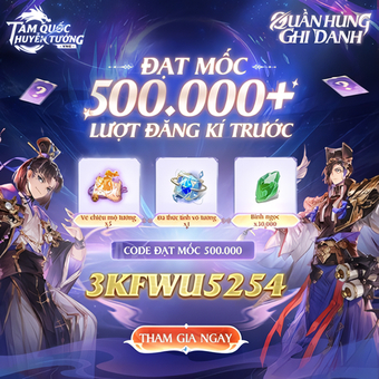 Tại Sao Tam Quốc Huyễn Tướng VNG Được Dự Đoán Là "Siêu Phẩm" Tam Quốc Đáng Chờ Đợi Nhất Năm 2025?