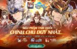 "Tam Quốc Huyễn Tướng VNG: VNGGames Khẳng Định Đẳng Cấp Với Tựa Game 