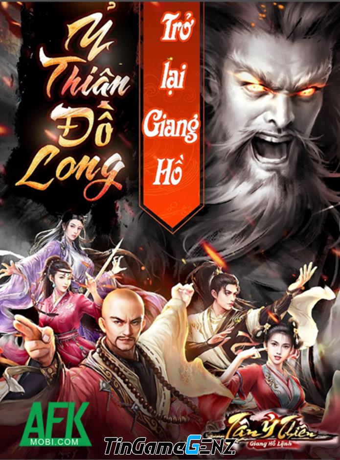 Tân Ỷ Thiên: Game nhập vai đấu tướng màn hình dọc ra mắt tại Việt Nam