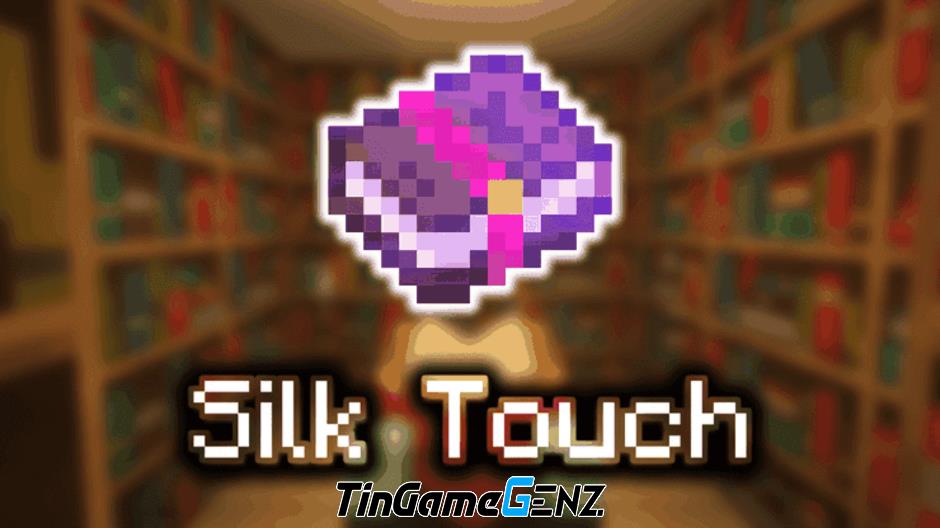 Tất tần tật về Silk Touch trong Minecraft 2024 dành cho game thủ