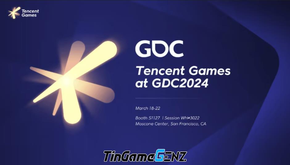 Tencent Games sẽ mang gì đến hội nghị GDC 2024?