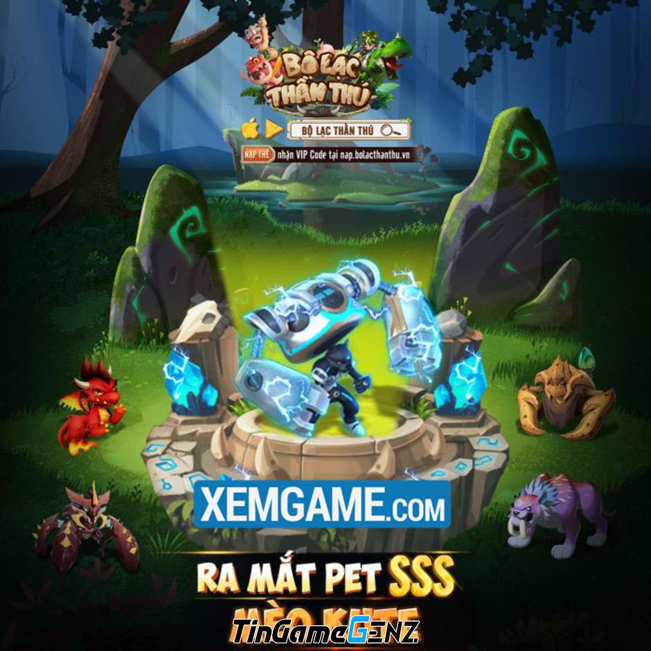 Tìm hiểu sức mạnh 4 Pet SSS mới trong game Bộ Lạc Thần Thú Mobile