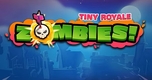 "Tiny Royale: ZOMBIES! - Phiên Bản Nâng Cấp của Hit 2019 từ Zynga với Những Thay Đổi Hấp Dẫn về Zombie"